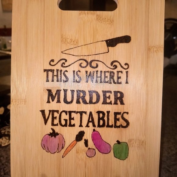 This is Where I Murder Vegetables Bamboo Cutting Board - Picture 4 of 4